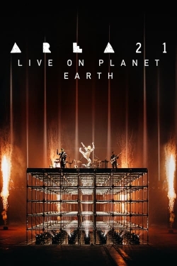 watch AREA21: Live on Planet Earth online free