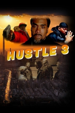 watch Hustle 3 online free