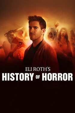 watch Eli Roth's History of Horror online free