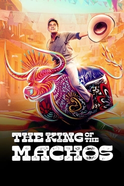 watch The King of the Machos online free