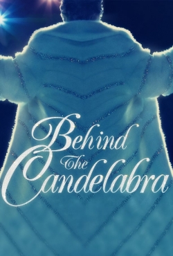 watch Behind the Candelabra online free