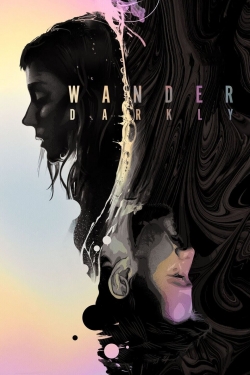 watch Wander Darkly online free