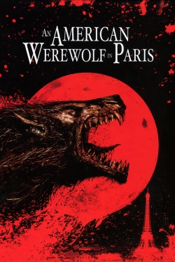 watch An American Werewolf in Paris online free