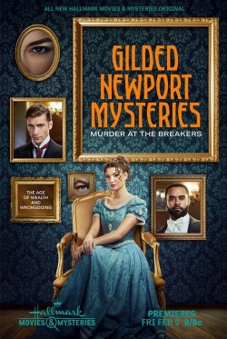 watch Gilded Newport Mysteries: Murder at the Breakers online free