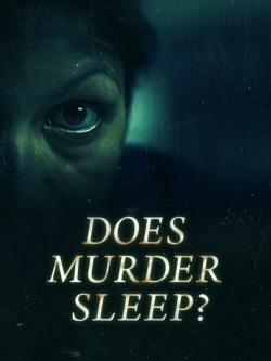 watch Does Murder Sleep online free