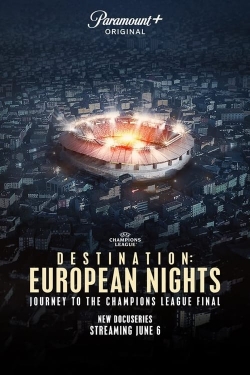 watch Destination: European Nights online free