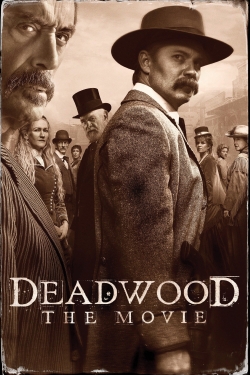 watch Deadwood: The Movie online free