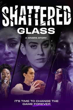 watch Shattered Glass: A WNBPA Story online free