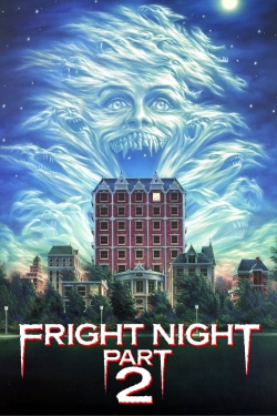 watch Fright Night Part 2 online free