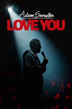 watch Adam Sandler: Love You online free