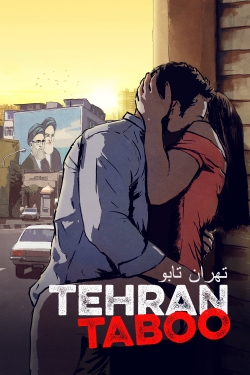 watch Tehran Taboo online free