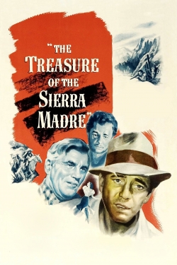 watch The Treasure of the Sierra Madre online free