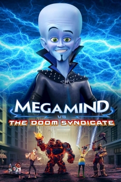 watch Megamind vs. the Doom Syndicate online free