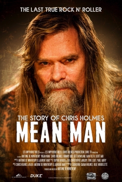 watch Mean Man: The Story of Chris Holmes online free