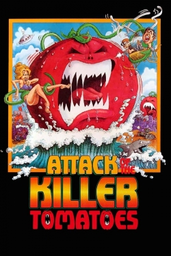 watch Attack of the Killer Tomatoes! online free