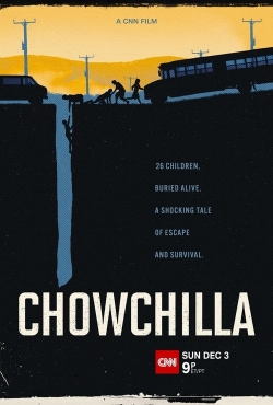 watch Chowchilla online free