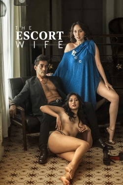 watch The Escort Wife online free