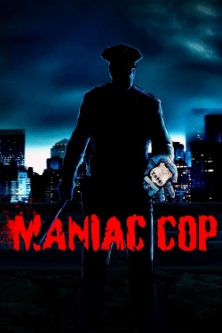watch Maniac Cop online free