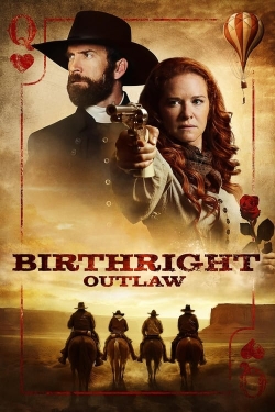 watch Birthright: Outlaw online free