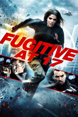 watch Fugitive at 17 online free