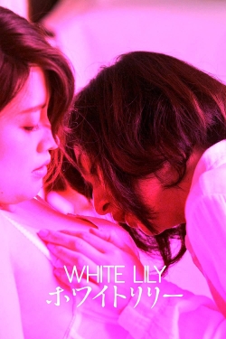 watch White Lily online free