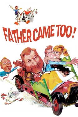 watch Father Came Too! online free