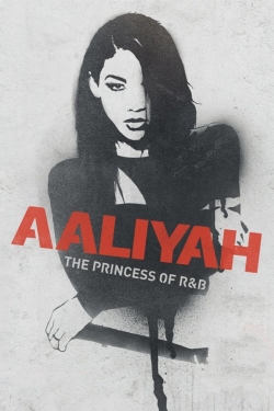 watch Aaliyah: The Princess of R&B online free