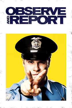 watch Observe and Report online free