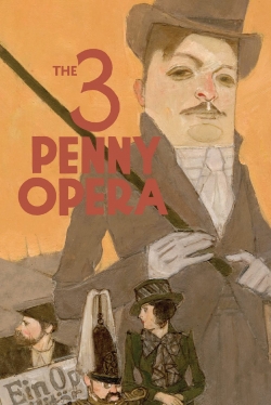 watch The 3 Penny Opera online free