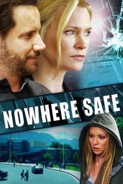 watch Nowhere Safe online free
