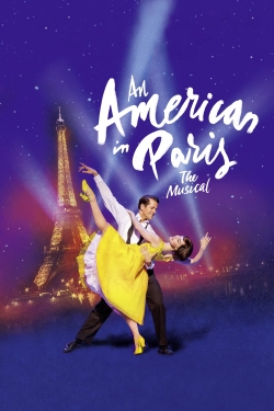 watch An American in Paris: The Musical online free