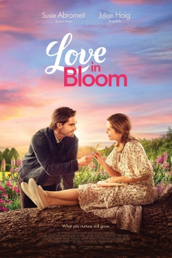 watch Love in Bloom online free