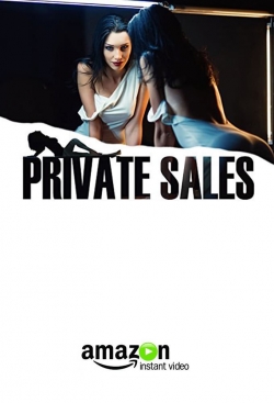 watch Private Sales online free