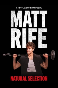 watch Matt Rife: Natural Selection online free