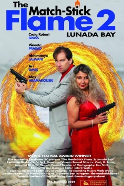watch The Match-Stick Flame 2: Lunada Bay online free