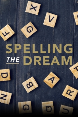 watch Spelling the Dream online free
