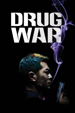 watch Drug War online free