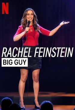 watch Rachel Feinstein: Big Guy online free