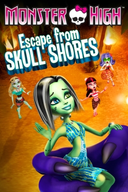 watch Monster High: Escape from Skull Shores online free