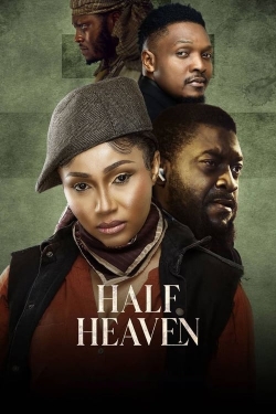 watch Half Heaven online free