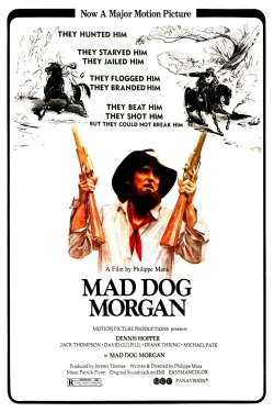 watch Mad Dog Morgan online free