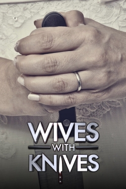 watch Wives with Knives online free