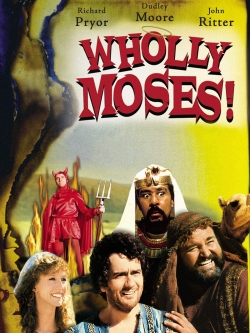 watch Wholly Moses online free
