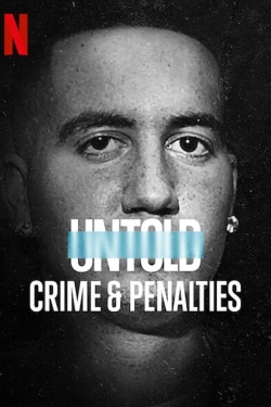 watch Untold: Crimes & Penalties online free