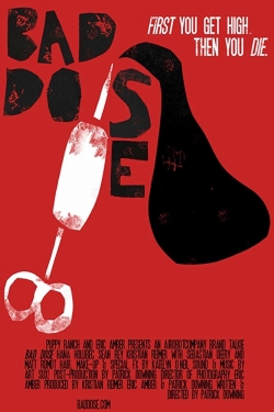 watch Bad Dose online free