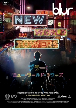 watch Blur: New World Towers online free