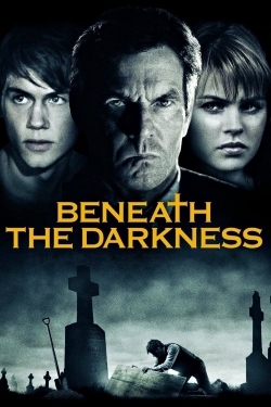 watch Beneath the Darkness online free
