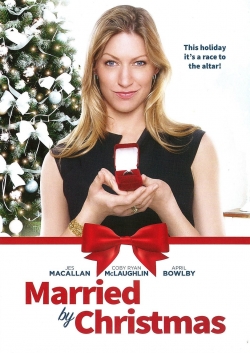 watch Married by Christmas online free
