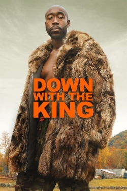 watch Down with the King online free