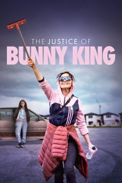 watch The Justice of Bunny King online free